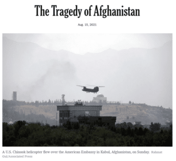 NYTAfghanWithdrawal640x586 | MR Onlinenbsp | The New York Times 81521 ran the next best thing to a photo of a helicopter taking off from the Kabul embassy roof a photo of a helicopter flying over the embassy roof | MR Online